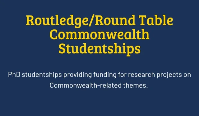 2026/27 Routledge/Round Table Commonwealth PhD Studentships