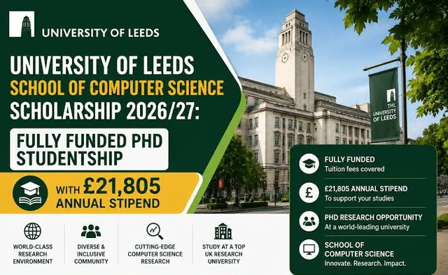2026 School of Computer Science Scholarship in UK – University of Leeds