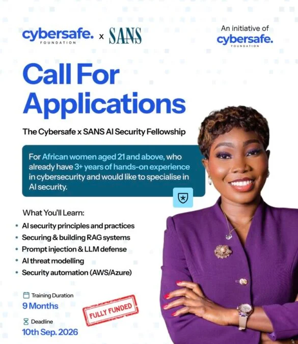 CyberSafe Foundation AI Security Fellowship 2026 | Fully Funded Opportunity for African Women
