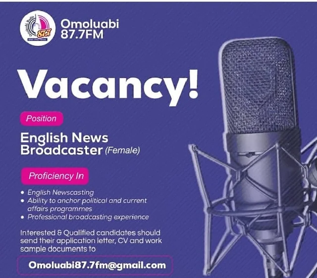 English News Broadcaster Recruitment 2026 at Omoluabi 87.7FM