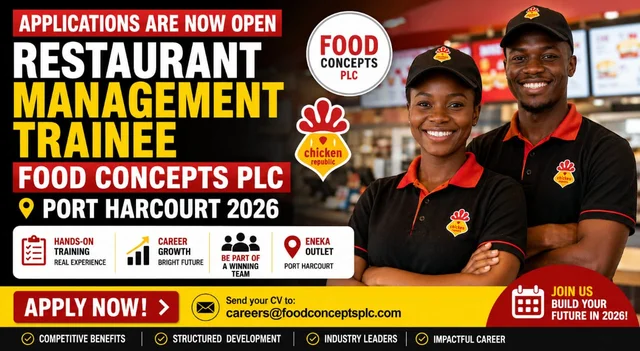 Food Concepts Restaurant Management Trainee 2026 (Nasarawa, Port Harcourt)