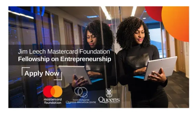 Jim Leech Mastercard Foundation Fellowship on Entrepreneurship 2026