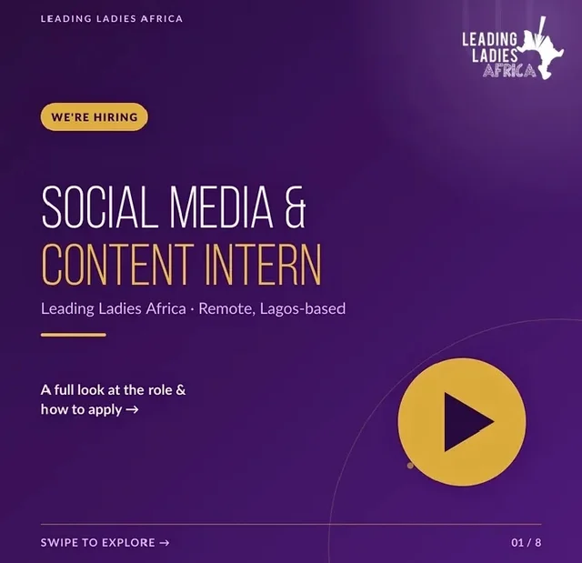 LeadingLadies Africa is Hiring for a Social Media & Content Interns (Remote)