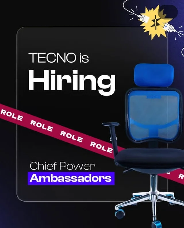 TECNO Mobile Nigeria is Hiring for Chief Power Ambassador